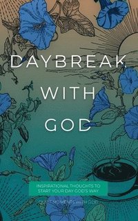 bokomslag Daybreak with God