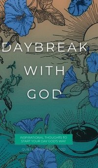 bokomslag Daybreak with God