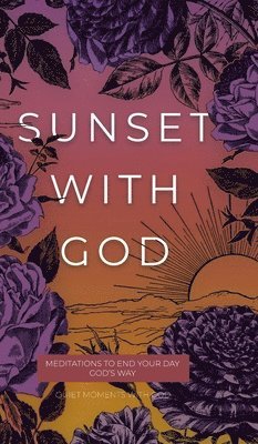 bokomslag Sunset with God