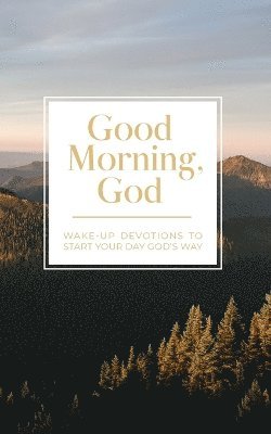 Good Morning, God 1