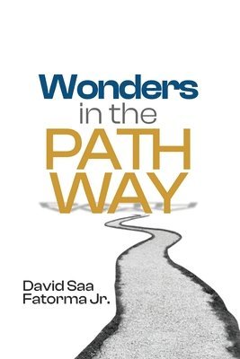 Wonders in the Pathway