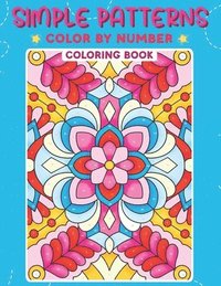 bokomslag Simple Patterns Color by Number Coloring Book