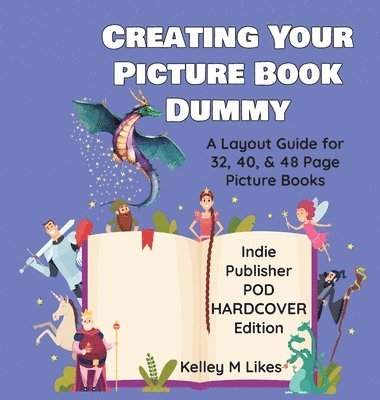 Creating Your Picture Book Dummy 1