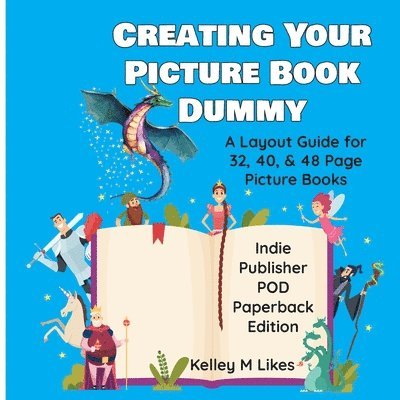 Creating Your Picture Book Dummy 1