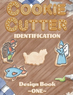 Cookie Cutter Identification 1