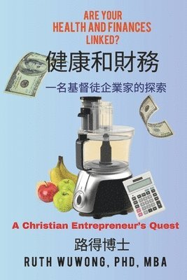 Health and Finances-with Chinese translation 1