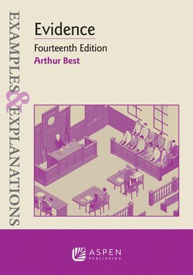 Arthur Best - Examples & Explanations for Evidence, Häftad