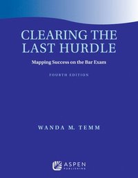 bokomslag Clearing the Last Hurdle: Mapping Success on the Bar Exam