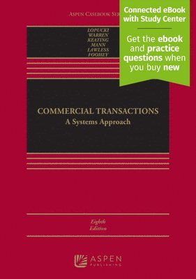 Commercial Transactions: A Systems Approach [Connected eBook with Study Center] 1