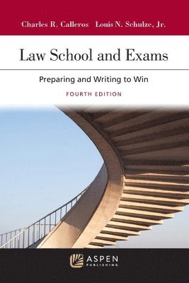 bokomslag Law School and Exams: Preparing and Writing to Win
