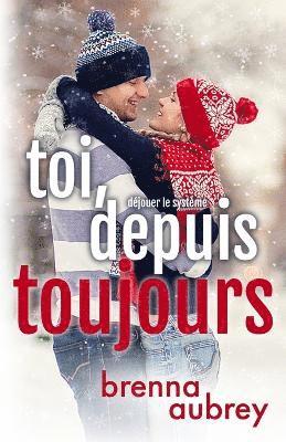 Brenna Aubrey, Valérie Dubar - Toi, depuis toujours, Häftad