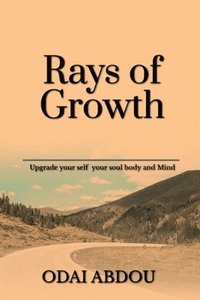 bokomslag Rays of Growth
