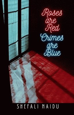 bokomslag Roses are Red Crimes are Blue