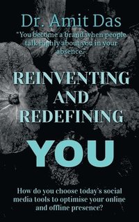 bokomslag Reinventing and Redefining You