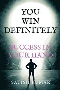bokomslag You Win Definitely Success Is in Your Hand