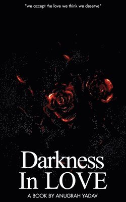 Darkness In Love 1