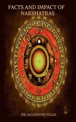 Jagadeesh, Jagadeesh,Dr. - Facts and Impact of 27 Nakshatras, Häftad