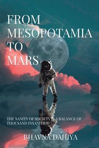 bokomslag From Mesopotamia to Mars