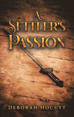 A Settler's Passion 1