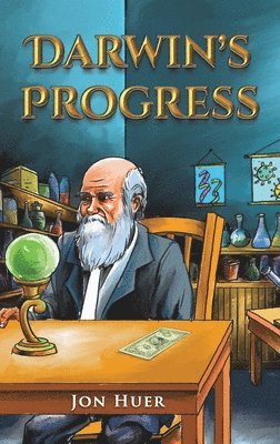 Jon Huer - Darwin’s Progress, Inbunden