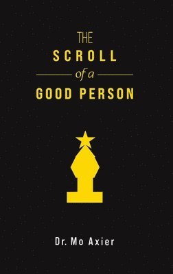 bokomslag The Scroll of a Good Person