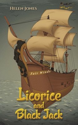 Helen Jones - Licorice and Black Jack, Häftad