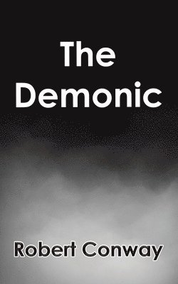 Robert Conway - Demonic, Häftad