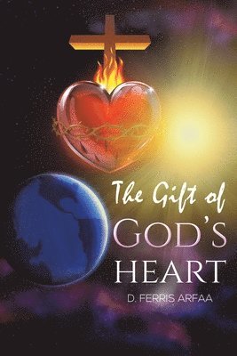 Gift of God's Heart