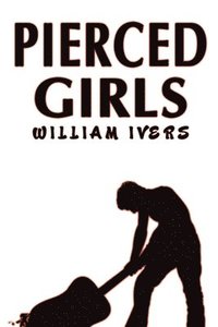 bokomslag Pierced Girls