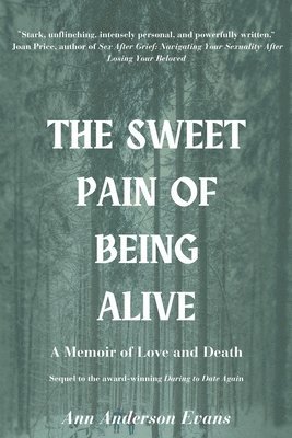 bokomslag Sweet Pain of Being Alive