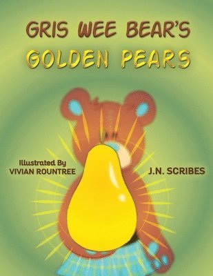 bokomslag Gris Wee Bear's Golden Pears