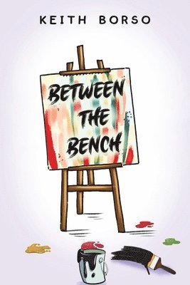 bokomslag Between the Bench