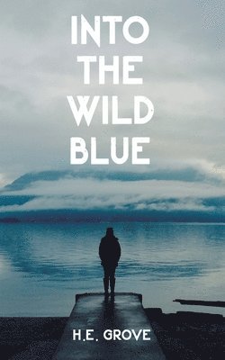 Into the Wild Blue 1