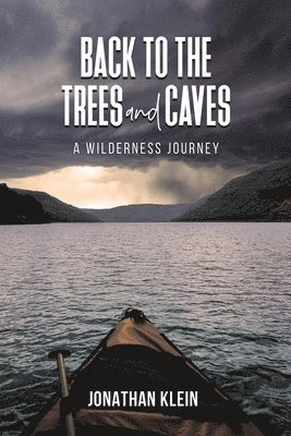 Back to the Trees and Caves 1