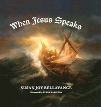bokomslag When Jesus Speaks