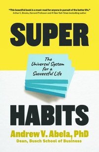 bokomslag Superhabits: The Universal System for a Successful Life