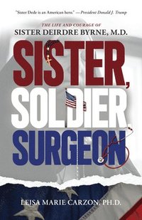 bokomslag Sister, Soldier, Surgeon