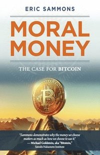 bokomslag Moral Money
