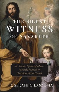 bokomslag The Silent Witness of Nazareth