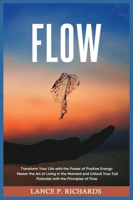 Flow