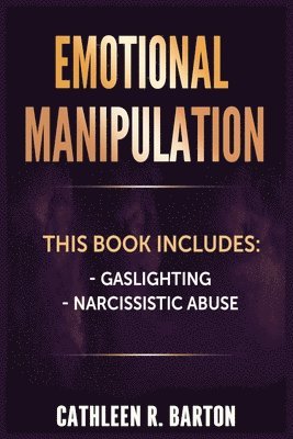 Emotional Manipulation