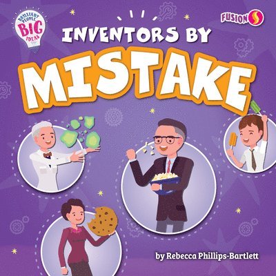 Inventors by Mistake 1