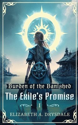 The Exile's Promise 1