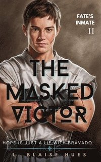 bokomslag The Masked Victor