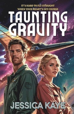 bokomslag Taunting Gravity