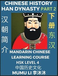 bokomslag Chinese History of Han Dynasty (Part 2)