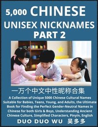 bokomslag Learn Chinese Unisex Nicknames (Part 2)