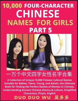 bokomslag Learn Mandarin Chinese Four-Character Chinese Names for Girls (Part 5)