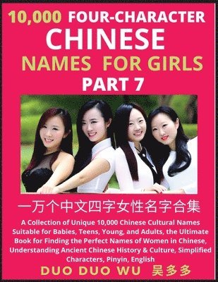 Duo Duo Wu - Learn Mandarin Chinese Four-Character Chinese Names for Girls (Part 7), Häftad