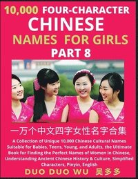 bokomslag Learn Mandarin Chinese Four-Character Chinese Names for Girls (Part 8)